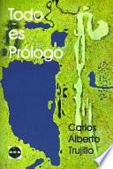 Todo Es Prologo