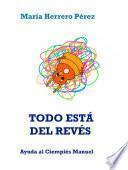 TODO ESTÁ DEL REVÉS