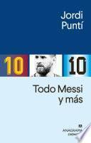 Todo Messi y más