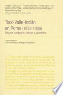 Todo Valle-Inclán en Roma (1933-1936)