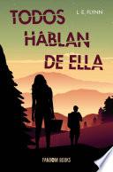Todos hablan de ella