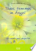 Todos tenemos un ángel