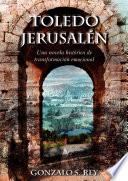 Toledo - Jerusalén