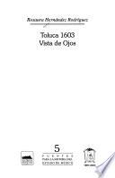 Toluca, 1603