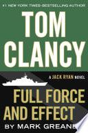 Tom Clancy Full Force and Effect