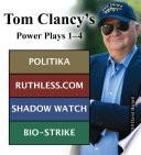 Tom Clancy's Power Plays 1 - 4