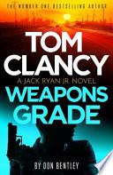 Tom Clancy Weapons Grade