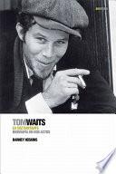 Tom Waits - La Coz Cantante