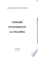 Tomaré nuevamente la palabra