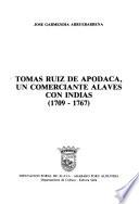 Tomás Ruiz de Apodaca, un comerciante alavés con Indias (1709-1767)