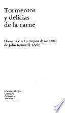 Tormentos y delicias de la carne