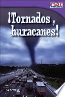 Tornados y Huracanes! (Tornados and Hurricanes!)