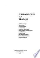 Trabajadores sin trabajo