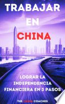 Trabajar En China