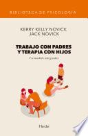 Trabajo con padres y terapia con hijos