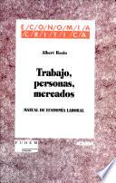 Trabajo, personas, mercados