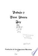 Trabajo y clase obrera hoy