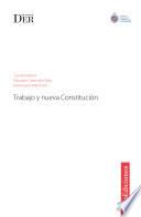 Trabajo y nueva Constitución