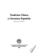 Tradición clásica y literatura española