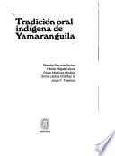Tradición oral indígena de Yamaranguila