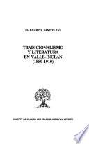 Tradicionalismo y literatura en Valle-Inclán (1889-1910)