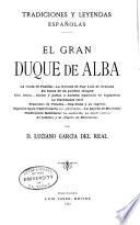 Tradiciones y leyendas españolas: El Gran Duque de Alba