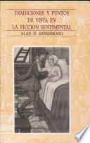 Tradiciones y puntos de vista en la ficción sentimental
