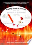 Trading desde el infierno
