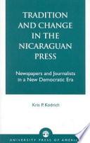 Tradition and Change in the Nicaraguan Press