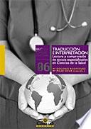 Traducción e interpretación. Lectura y comprensión de textos especializados en Ciencias de la Salud