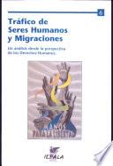 Tráfico de seres humanos y migraciones