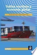 Tráfico marítimo y economía global