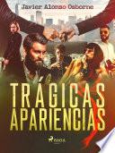 Trágicas apariencias