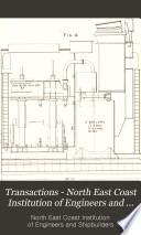Transactions - North East Coast Institution of Engineers and Shipbuilders
