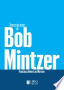 Transcripciones de Bob Mintzer
