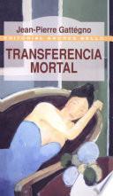 Transferencia mortal