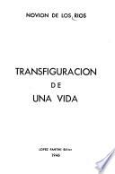 Transfiguración de una vida