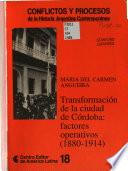 Transformación de la ciudad de Córdoba