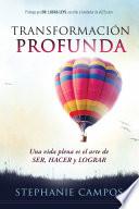Transformación profunda/Deep transformation