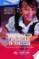 Transformación y aprendizaje en transición