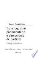 Transfuguismo parlamentario y democracia de partidos