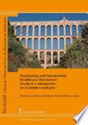 Translating and Interpreting Healthcare Discourses/Traducir e interpretar en el ámbito sanitario