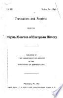 Translations and Reprints from the Original Sources of European History