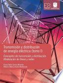 Transmisión y distribución de energía eléctrica