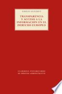 Transparencia y acceso a la información en el Derecho Europeo