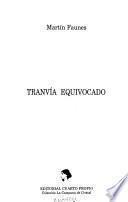Tranvía equivocado
