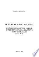 Tras El Dorado vegetal