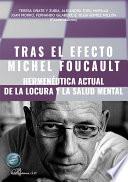 Tras el efecto Michel Foucault