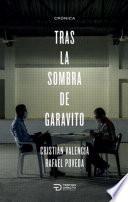 Tras la sombra de Garavito