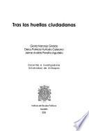 Tras las huellas ciudadanas